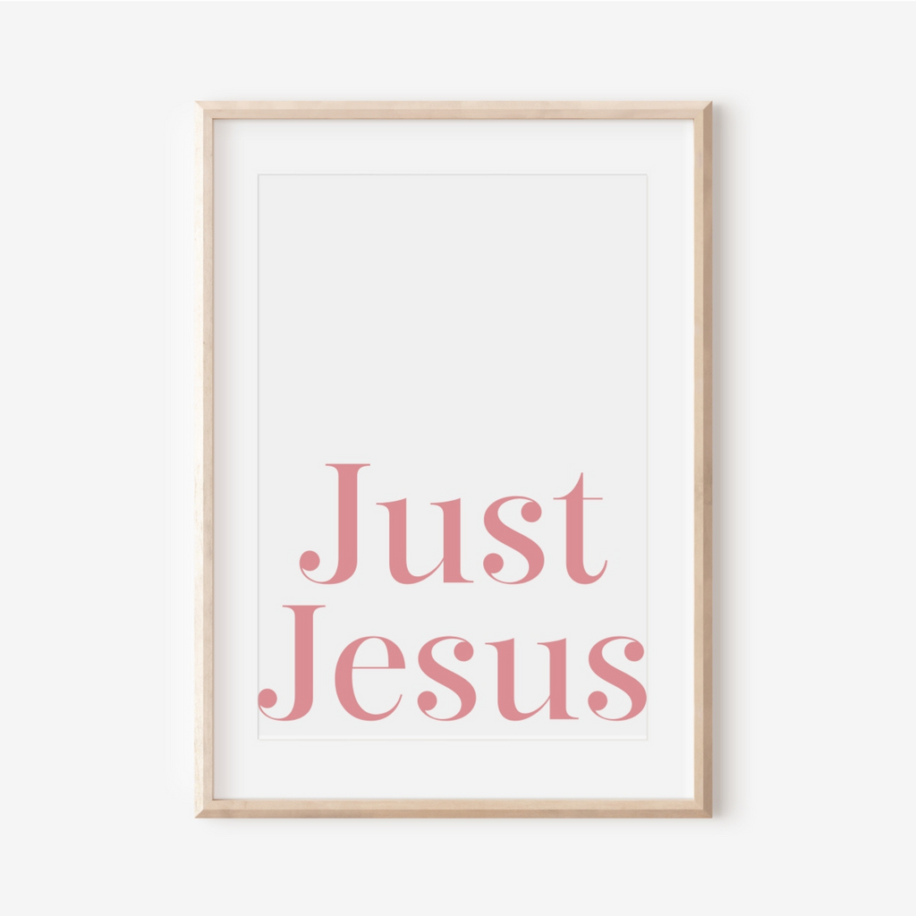 Just Jesus