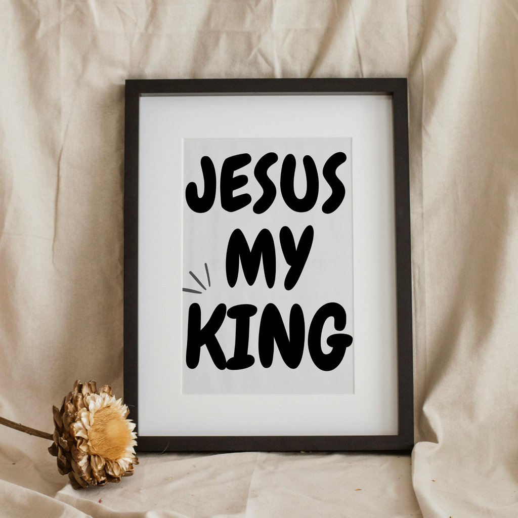Jesus my king